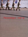 【3980円以上送料無料】Nostalgia／木原千佳／著