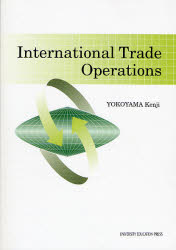 Other - 【3980円以上送料無料】International　Trade　Operations／横山研治／著