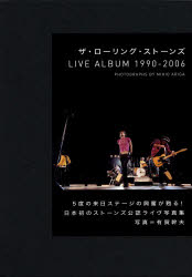ミュージック ザ　ロ−リング　スト−ンズ　ライヴ　アルバム　1990　カラ　2006 アリガ　ミキオ