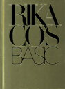 【3980円以上送料無料】RIKACO’S　BASIC／RIKACO／著