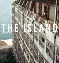 【3980円以上送料無料】THE ISLAND 軍艦島/佐藤健寿/著
