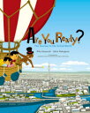 【3980円以上送料無料】Are You Ready? The Journey to the Veiled World/末吉里花/文 中川学/絵 国際基督教大学...