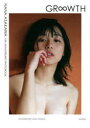 【3980円以上送料無料】GR∞WTH 10th ANNIVERSARY PHOTOBOOK 浅川梨奈写真集/SHINJI HOSONO/〔撮影〕
