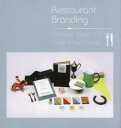 【送料無料】Restaurant Branding ROMANTIC DINING TIME:Graphic & Space Design/Tomas Ramanauskas/〔編〕