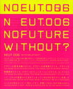 【送料無料】NEUT Alt.designers media 006/