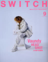 Subculture - 【3980円以上送料無料】SWITCH　VOL．42NO．9（2024SEP．）／