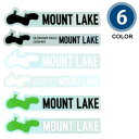 【17&18日限定★P10倍】【マウントレイクステッカースモール】MOUNT LAKE/アウトドア/キャンプ/BBQ/対候インク/屋外ステッカー