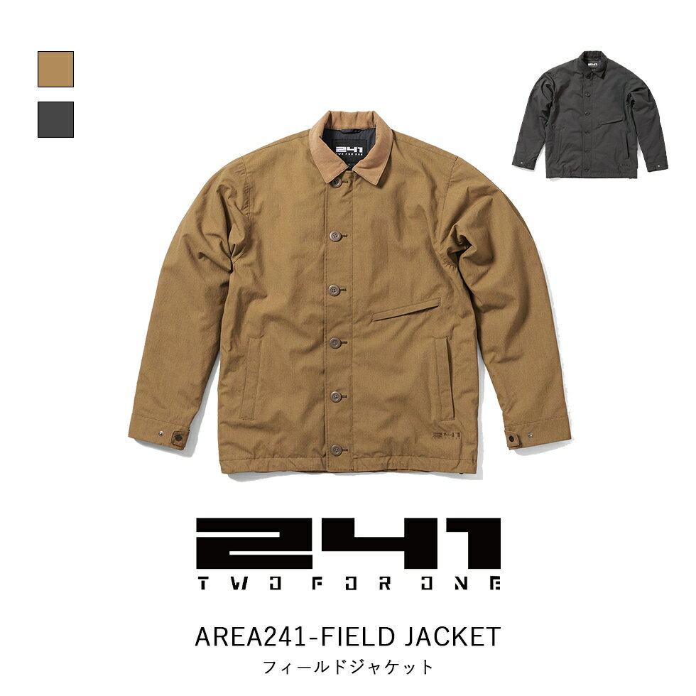 241 ツーフォーワン フィールドジャケット AREA241 FIELD JACKET トップス ジャケット ベスト ワークウエア ダックキャンバス生地 CORDURA fabric 難燃性 PRIMALOFT 保温性