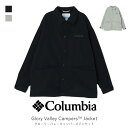 EVER FIELD㤨columbia ӥ Glory Valley Campers Jacket ꡼ Х졼 ѡ 㥱å  ѥ  㥱å ٥   糰  ȥɥ PM0868 ڲȯԲġۡפβǤʤ9,900ߤˤʤޤ