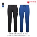 MAMMUT マムート Climb Hybrid Pants AF Men クライム ハイブリット パンツ アジアン フィット メンズ アパレル アウトドア ボトムス CLIMBING クライミング 1022-01960