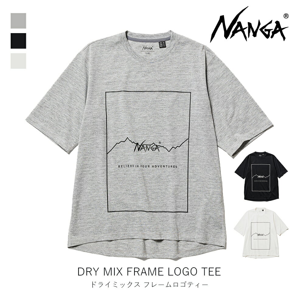 NANGA ナンガ DRY MIX FRAME LOGO TEE ドライ ミックス フレーム ロゴ ティー メンズ ウィメンズ アパレル ファッション Tシャツ 半袖