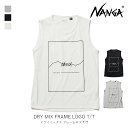 NANGA ナンガ ドライ ミックス フレーム ロゴ タンクトップ DRY MIX FRAME LOGO T/T メンズ アパレル レジャー アウトドア ジム ワークアウト 1