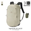 karrimor カリマー highlands 22 Ltd.23 ハイランズ22Ltd.23 リュック バッグ ハイキング リュックサック ビジネス 501161