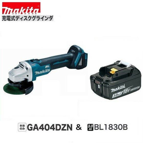 ޥ GA404DZN + BL1830B 18V ż100mmǥ饤 +3.0AhХåƥ꡼