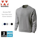 【送料無料】厚手 裏パイル スウェット トレーナー 無地 メンズ レディース ビッグサイズ ユニセックス wundou(ウンドウ) p601 s-xxl 5色 ...