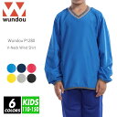 【送料無料】サッカーシャツ ピステ 無地 キッズ ジュニア 子ども wundou(ウンドウ) p1280 110-150 6色 防寒 撥水 長袖 ロングスリーブ...