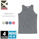 トライブレンド タンクトップ 無地 メンズ 【メール便可 1着290円】【楽天最安値に挑戦】cross(クロス) 4.7オンス cr1104 xs-xl ノースリーブ 夏服 インナー 薄手 スポーツ ダンス カラフル カラー 運動会 文化祭 イベント お揃い スタッフ ルームウエア 部屋着