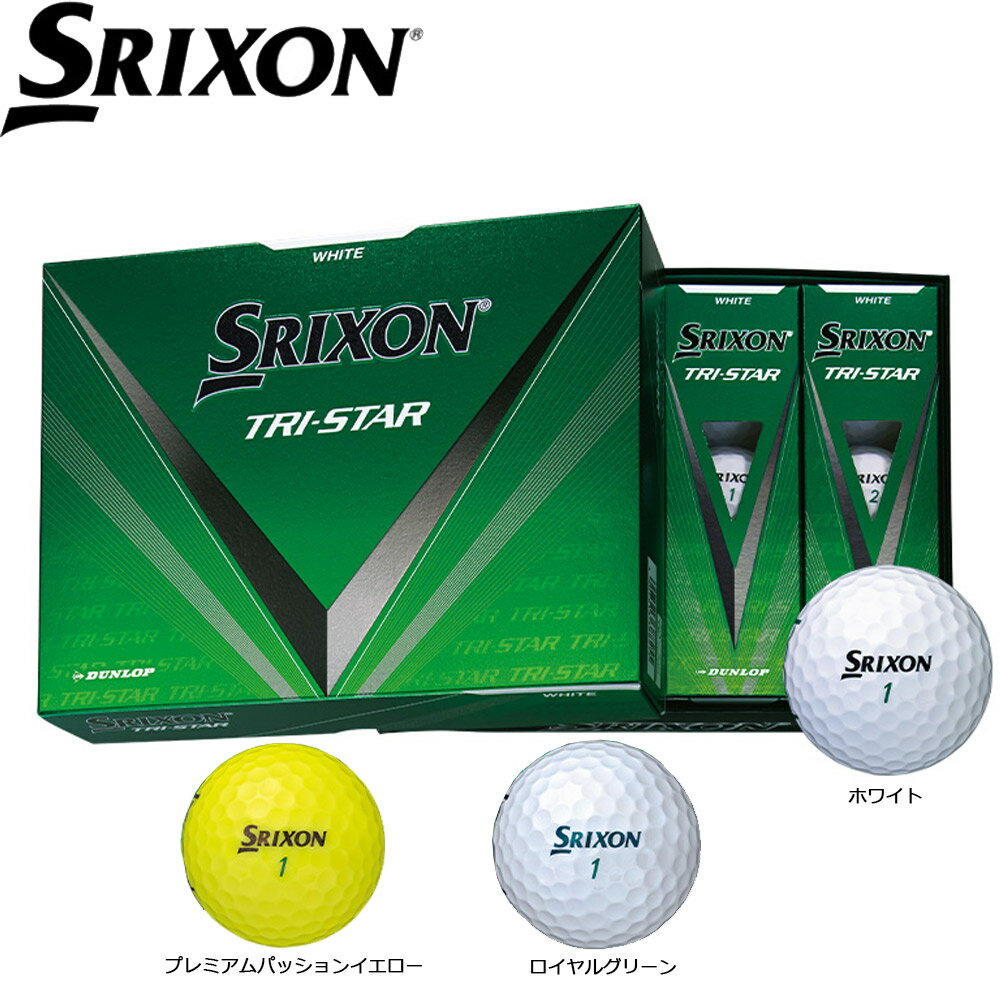 SRIXON TRI-STAR 2024 XN\ gCX^[ {[ 1_[X 12