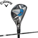 【2月9日発売予定】Callaway Paradym Ai SMOKE High Launch Utility キャロウェイ パラダイム エーアイ スモーク ハイローンチ HL ユーティリティ