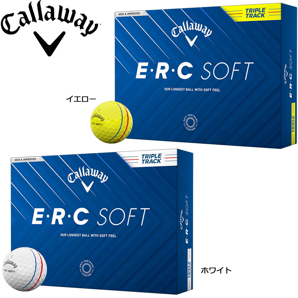 樂天商城 - 【ゆうパケットパフ配送】キャロウェイ ERC SOFT ソフト トリプル トラック ボール 2025 1ダース 日本正規品 Callaway E・R・C SOFT TRIPLE TRACK