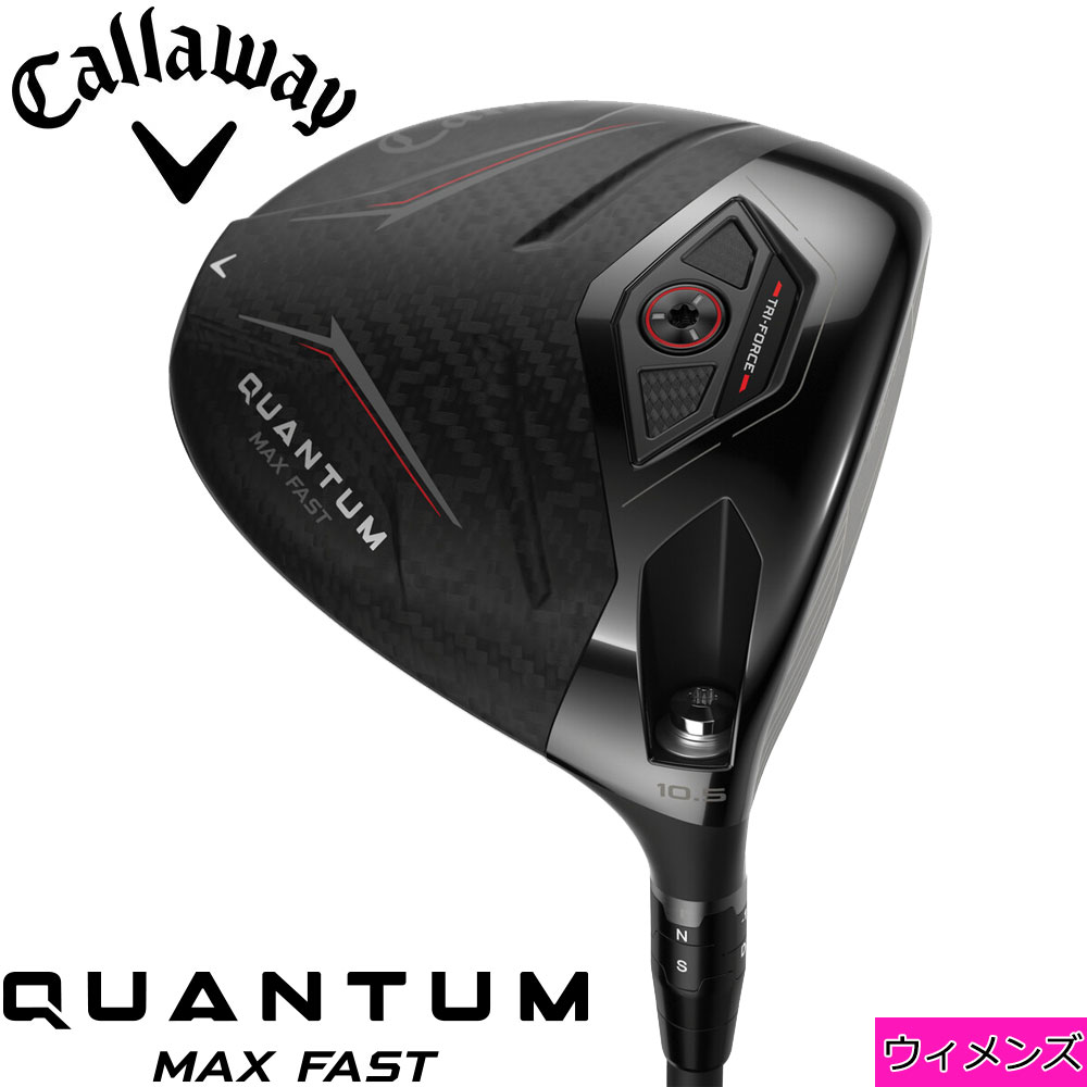 【2/6発売予定】Callaway Quantum Max Fast Womens DRIVER キャロウェイ クァンタム マックスファスト ウィメンズ ドライバー