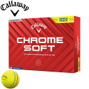 キャロウェイ クロム ソフト トリプル トラック イエローボール 2024 イエロー 1ダース 日本正規品 Callaway CHROME SOFT TRIPLE TRACK Yellow