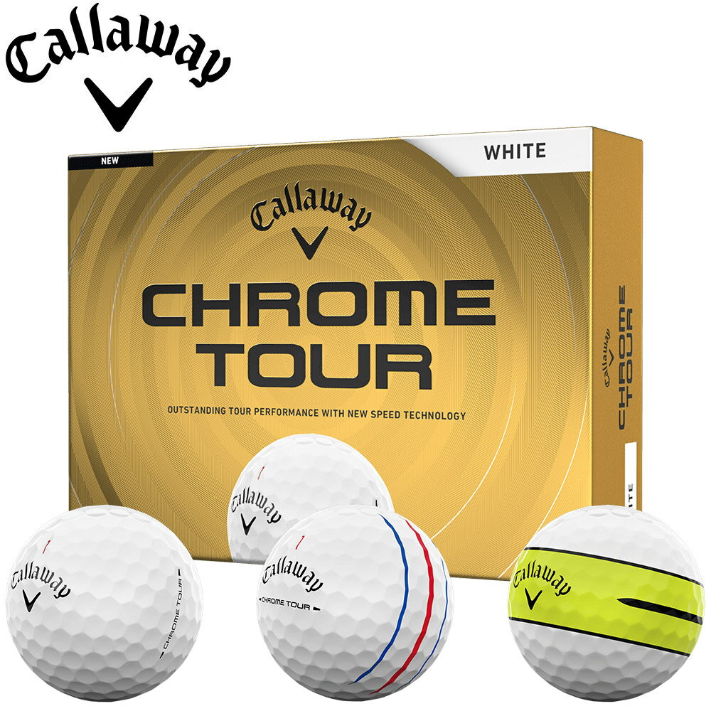 【ゆうパケットパフ配送】キャロウェイ CHROME TOURボール 1ダース 2026 Callaway クロムツアー
