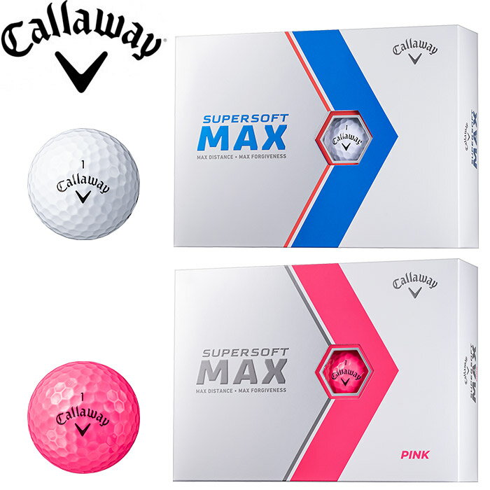 キャロウェイ スーパーソフト マックス ボール 2023 1ダース 日本仕様 Callaway SUPERSOFT MAXボール 2023 12球入