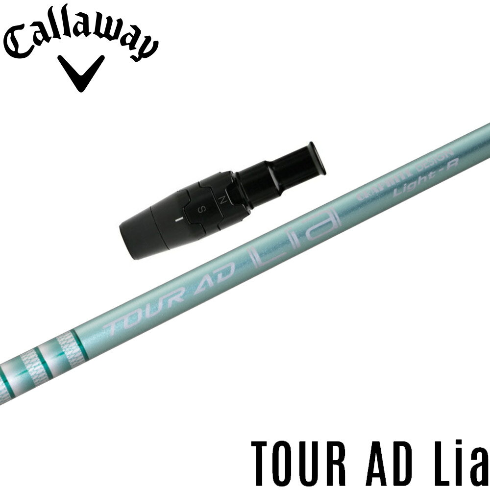 樂天商城 - キャロウェイ用OEMスリーブ付シャフト グラファイトデザイン TOUR AD Lia ツアーAD Lia