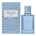 香水 JIMMY CHOO ジミー チュウ マン アクア EDT・SP 30ml 【あす楽】【フレグランス ギフト プレゼント 誕生日 メンズ・男性用】【ジミ チュウ マン JIMMY CHOO MAN AQUA EAU DE TOILETTE SPRAY】