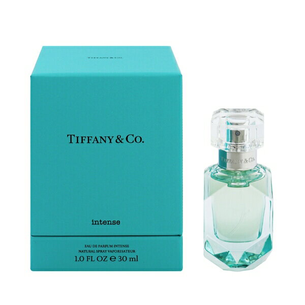 香水 TIFFANY ティファニー インテンス EDP・SP 30ml 【送料無料】【フレグランス ギフト 新生活2025 誕生日 レディース・女性用】【TIFFANY INTENSE EAU DE PARFUM SPRAY】