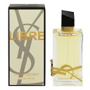 香水 YVES SAINT LAURENT リブレ EDP・SP 90ml 【送料無料】【フレグランス ギフト プレゼント 誕生日 レディース・女性用】【LIBRE EAU DE PARFUM SPRAY】