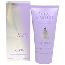 LANVIN エクラドゥアルページュ パフュームド シャワージェル 150ml 【フレグランス ギフ ...