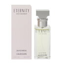 香水 CALVIN KLEIN エタニティ EDP・SP 30ml 【フレグランス ギフト 新生活2025 誕生日 レディース・女性用】【エタニティ ETERN...