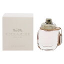 香水 COACH コーチ オードトワレ EDT・SP 30ml 【送料込み(沖縄・離島を除く)】【フレグランス ギフト 新生活2025 誕生日 レディース・女性...