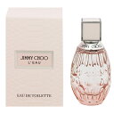 ジミーチュウ 香水 JIMMY CHOO ジミー チュウ ロー EDT・SP 40ml 【フレグランス ギフト プレゼント 誕生日 レディース・女性用】【ジミ チュウ JIMMY CHOO L’EAU EAU DE TOILETTE SPRAY】