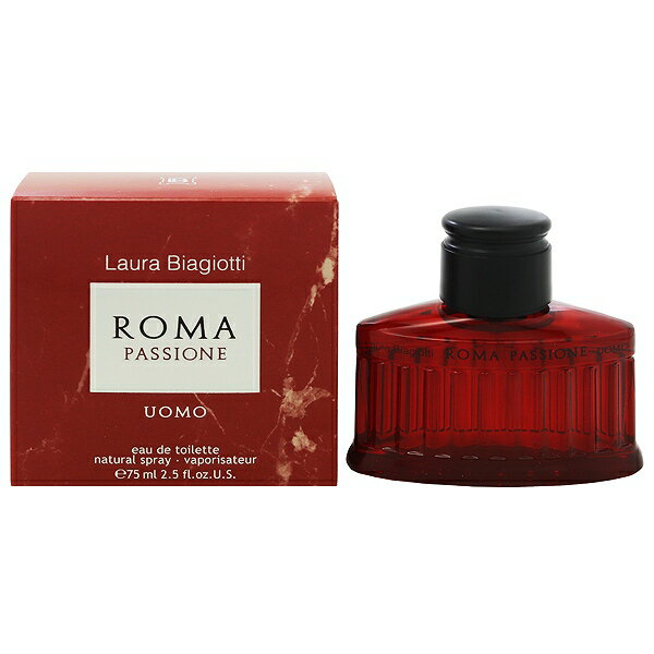 ラウラビアジョッティ 香水 LAURA BIAGIOTTI ローマ パッション ウォモ EDT SP 75ml 【あす楽】【フレグランス ギフト プレゼント 誕生日 メンズ 男性用】【ローマ ROMA PASSIONE UOMO EAU DE TOILETTE SPRAY】