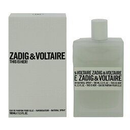 ザディグ エ ヴォルテール 香水 ZADIG＆VOLTAIRE ディス イズ ハー！ EDP・SP 100ml 【あす楽 送料無料】【フレグランス ギフト プレゼント 誕生日 レディース・女性用】【THIS IS HER！ EAU DE PARFUM SPRAY】