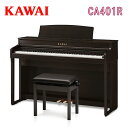 カワイ CA401R デジタルピアノ ローズウッド 電子ピアノ エレキピアノ KAWAI 河合楽器製作所 【搬入設置付】【専用椅子・ヘッドホン付】