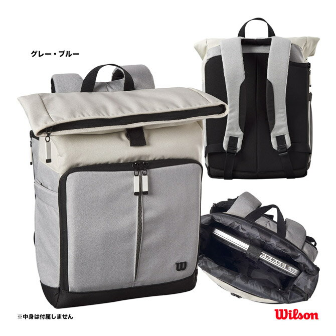 バッグ ウイルソン Wilson テニスバッグ LIFESTYLE FOLDOVER BACKPACK WR8023201001