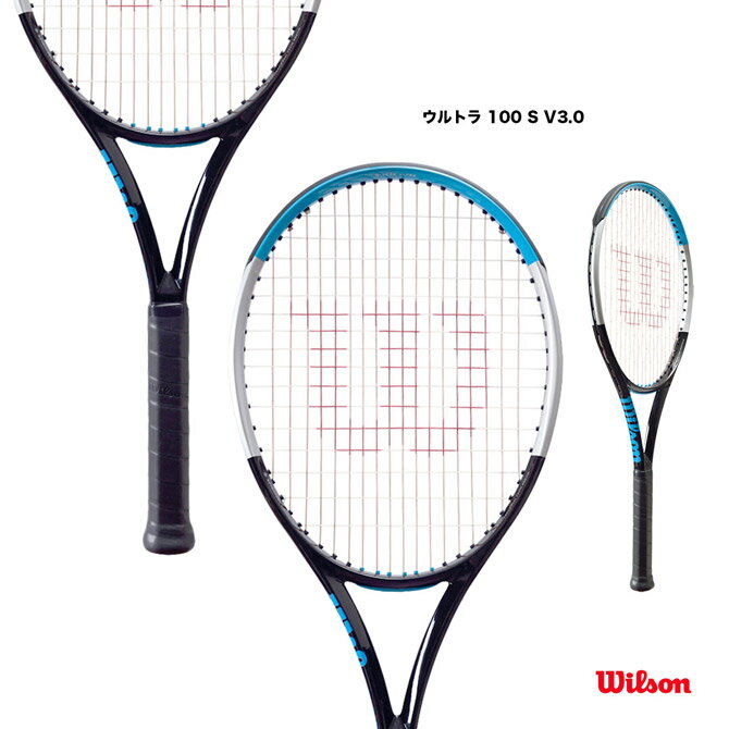 ウイルソン Wilson テニスラケット ウルトラ 100 S V3