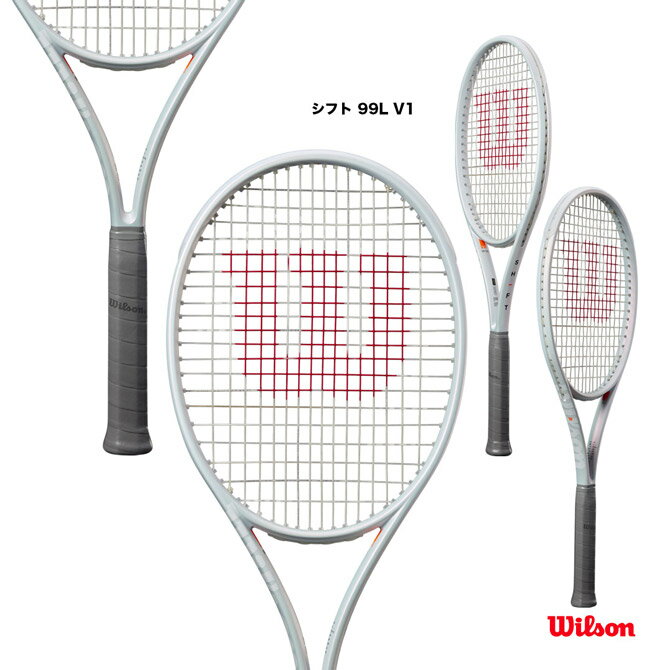 ウイルソン Wilson テニスラケット シフト 99L V1 SHIFT 99L V1 WR145511