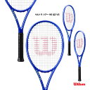 【予約】ウイルソン Wilson テニスラケット ウルトラ ツアー 95 QZ V5 ULTRA TOUR 95 QZ V5 WR206211