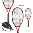 ダンロップ DUNLOP テニスラケット ジュニア ダンロップ CX ジュニア 23 DUNLOP CX JNR 23 DS22103J