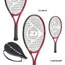 ダンロップ DUNLOP テニスラケット ジュニア ダンロップ CX ジュニア 21 DUNLOP CX JNR 21 DS22104J