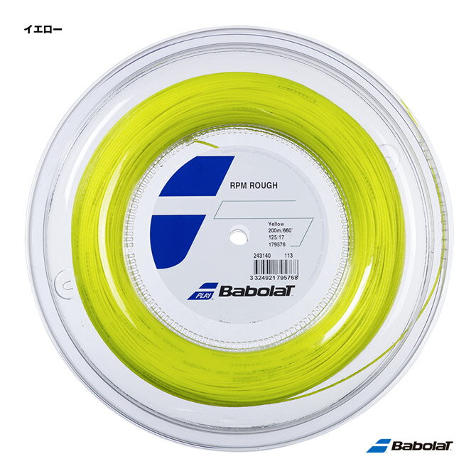 バボラ BabolaT テニスガット ロール RPMラフ RPM ROUGH 125 イエロー 243140 125y 旧商品名：RPMブラストラフ 