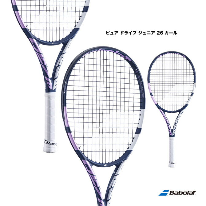 バボラ BabolaT テニスラケット ジュニア ピュア ドライブ ジュニア 26 ガール PURE DRIVE JR 26 GIRL【ラケットケース無し】 140437