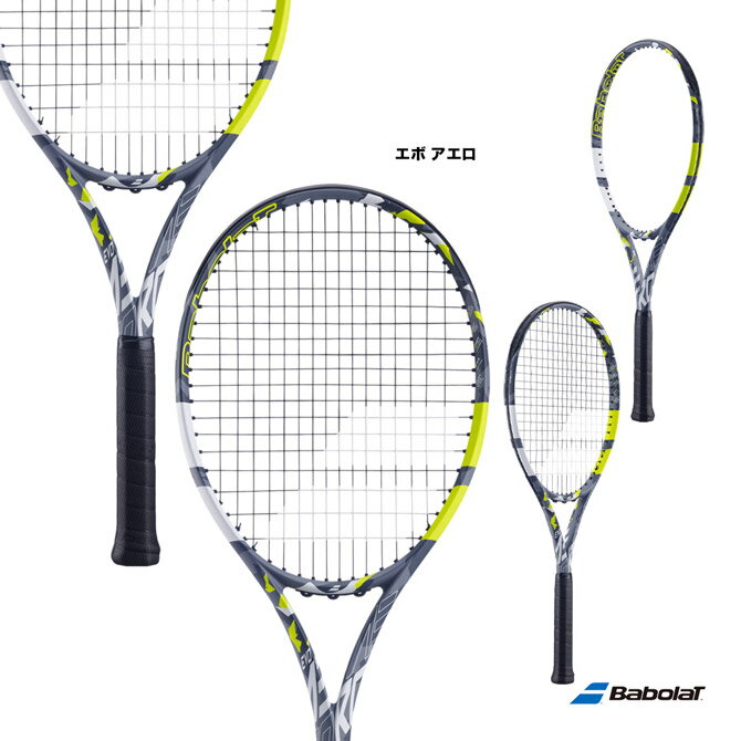 バボラ BabolaT テニスラケット エボ アエロ EVO AERO 101535