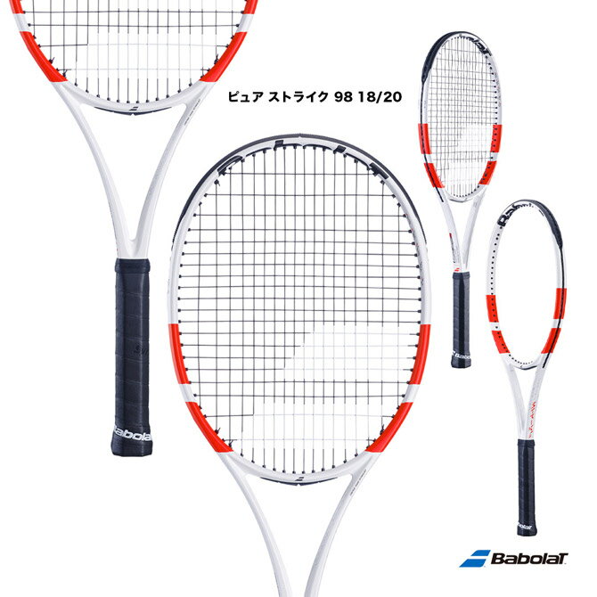 バボラ BabolaT テニスラケット ピュア ストライク 98 18/20 PURE STRIKE 98 18/20 101526