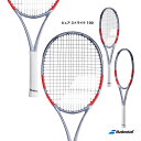 【予約】バボラ BabolaT テニスラケット ピュア ストライク 100 PURE STRIKE 100 101579